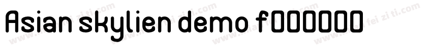 Asian skylien demo f字体转换